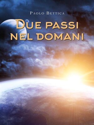 cover image of Due passi nel domani